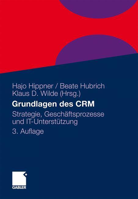 Cover: 9783834925503 | Grundlagen des CRM | Strategie, Geschäftsprozesse und IT-Unterstützung