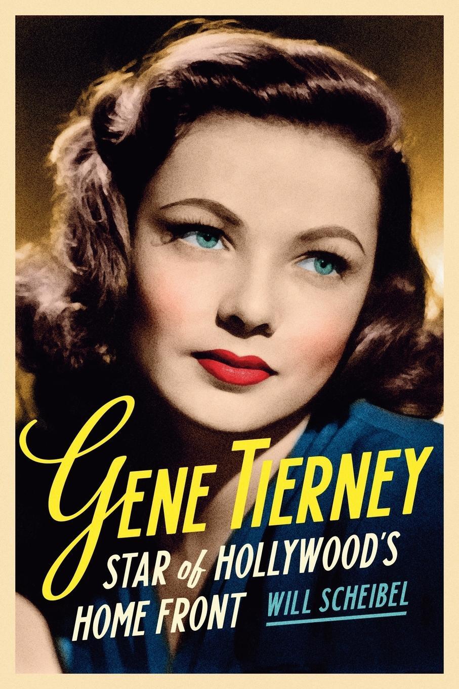 Cover: 9780814348215 | Gene Tierney | Star of Hollywood's Home Front | Will Scheibel | Buch
