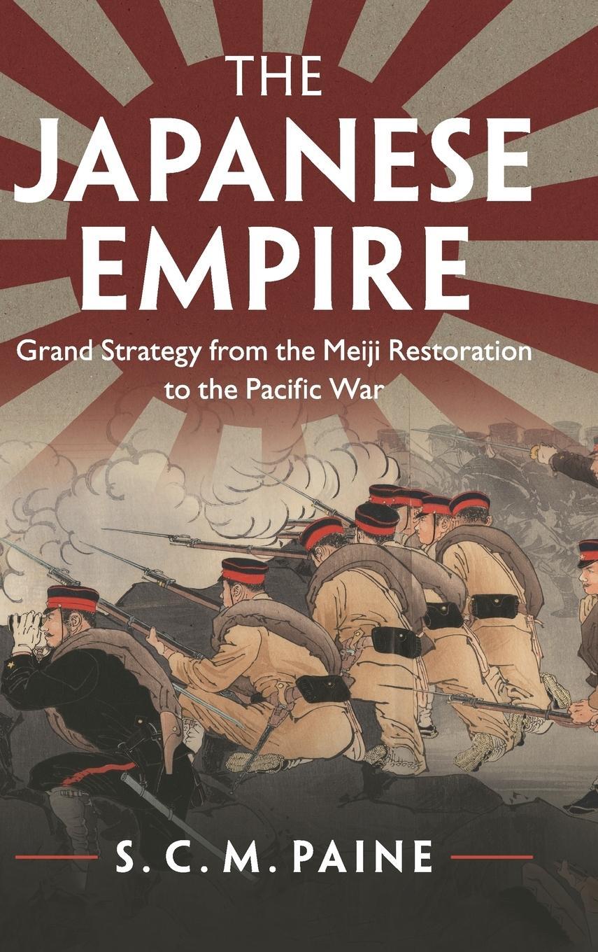 Cover: 9781107011953 | The Japanese Empire | S. C. M. Paine | Buch | Englisch | 2019