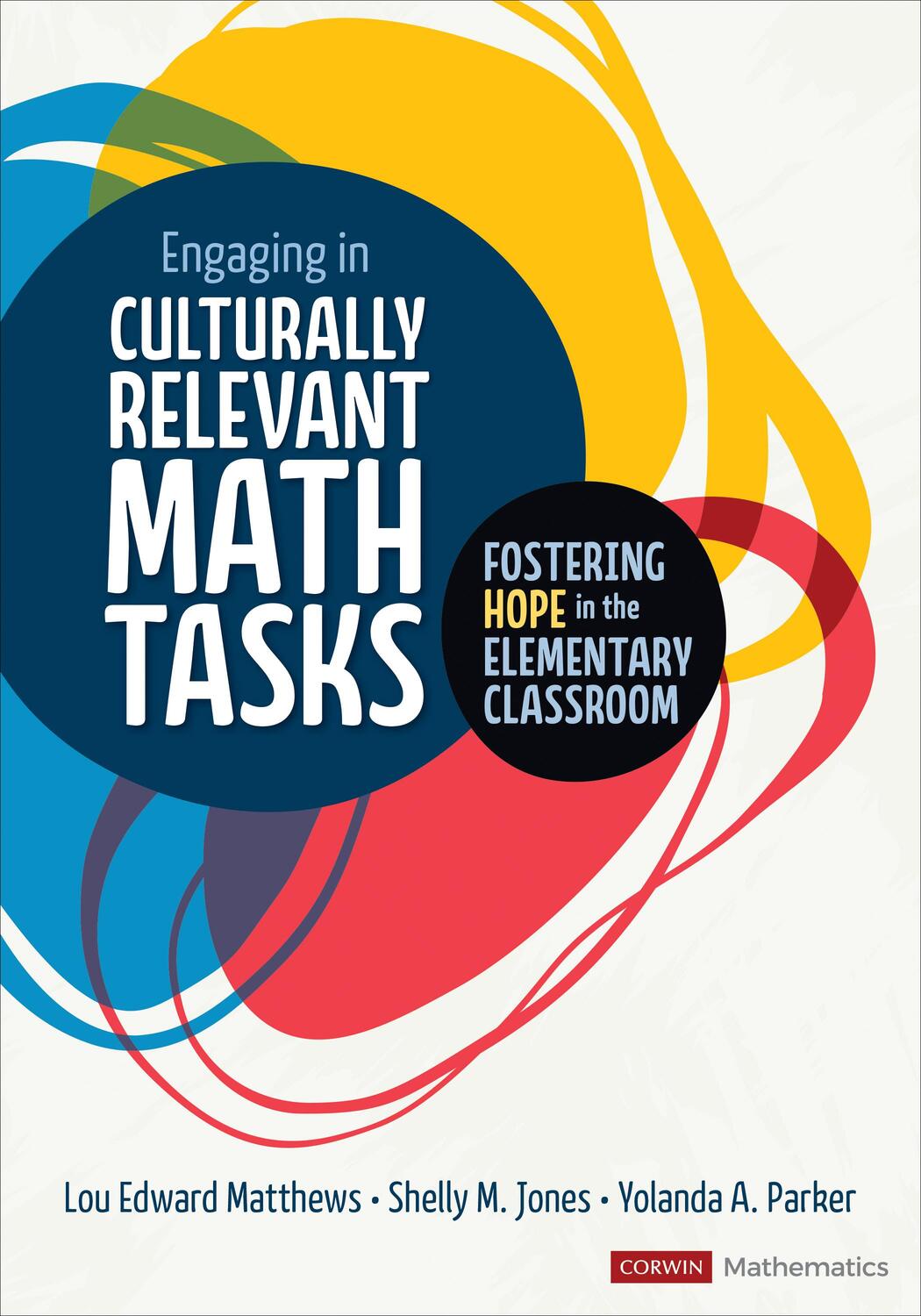 Cover: 9781071841716 | Engaging in Culturally Relevant Math Tasks, K-5 | Matthews (u. a.)