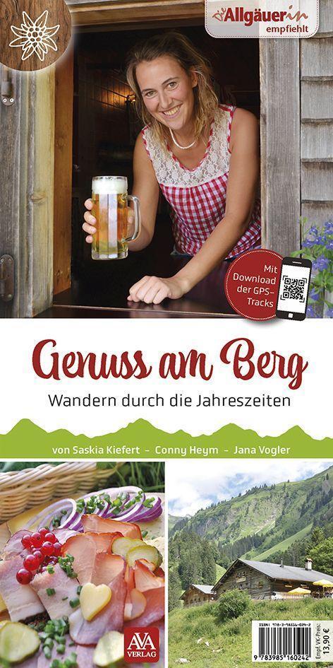 Cover: 9783985160242 | Genuss am Berg | Saskia Kiefert (u. a.) | Taschenbuch | Deutsch | 2022