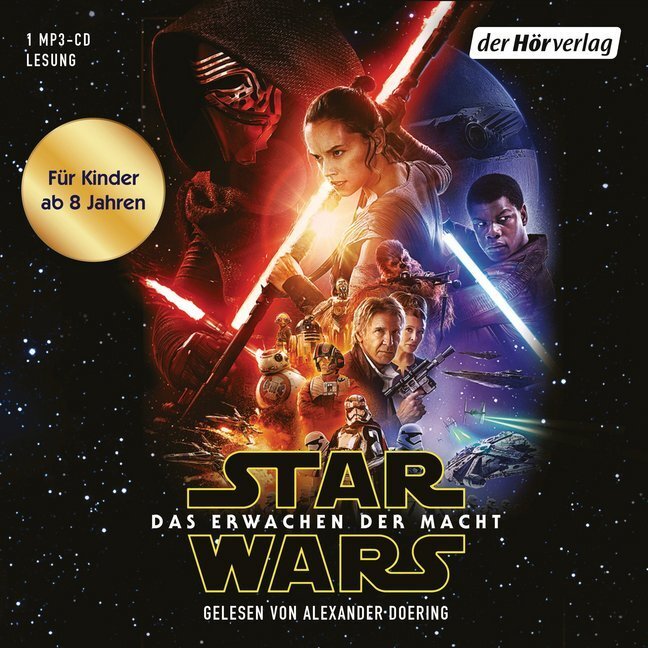 Cover: 9783844532609 | Star Wars: Das Erwachen der Macht, 1 Audio-CD, 1 MP3 | (Episode VII)
