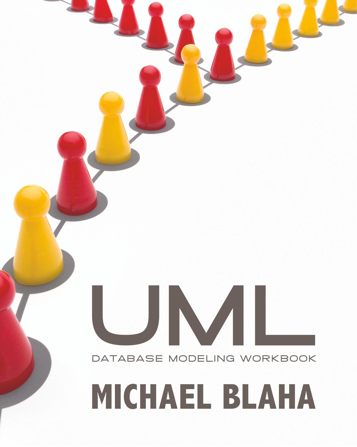 Cover: 9781935504511 | UML Database Modeling Workbook | Michael Blaha | Taschenbuch | 2013