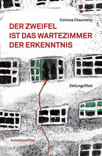 Cover: 9783942795210 | Der Zweifel ist das Wartezimmer der Erkenntnis | Eine Zeitungsfibel