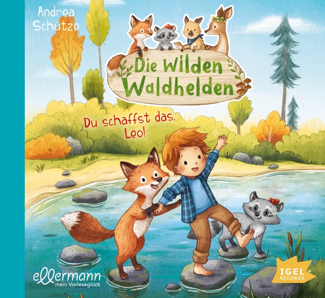 Cover: 9783731312840 | Die wilden Waldhelden. Du schaffst das, Leo!, 1 Audio-CD | Schütze