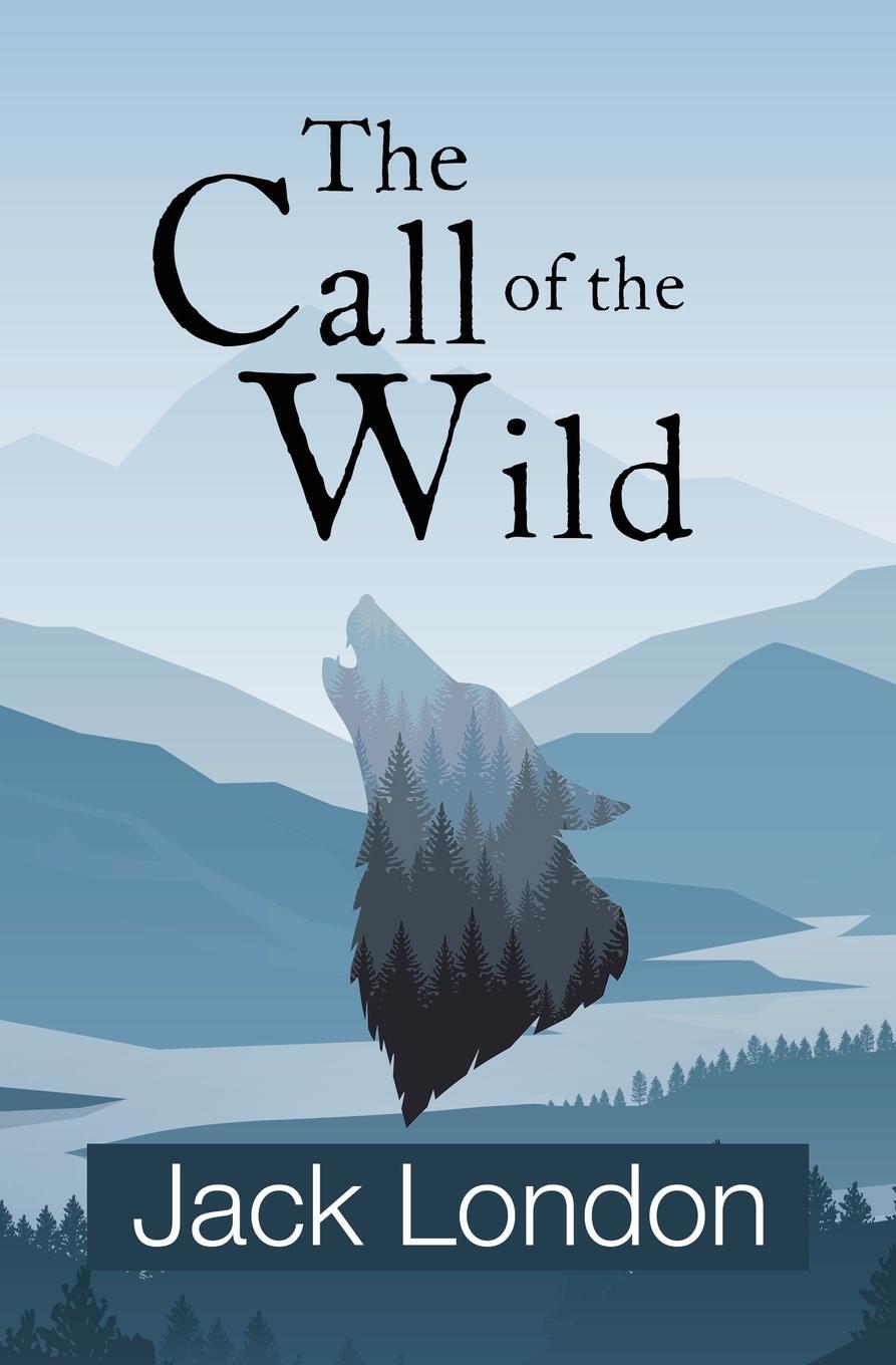 Cover: 9781954839144 | The Call of the Wild (Reader's Library Classics) | Jack London | Buch