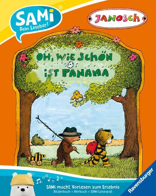 Cover: 9783473463084 | SAMi - Oh, wie schön ist Panama | Janosch | Buch | SAMi - dein Lesebär