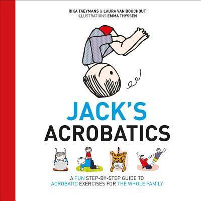 Cover: 9781780661902 | Jack's Acrobatics | Rika Taeymans (u. a.) | Buch | Gebunden | Englisch