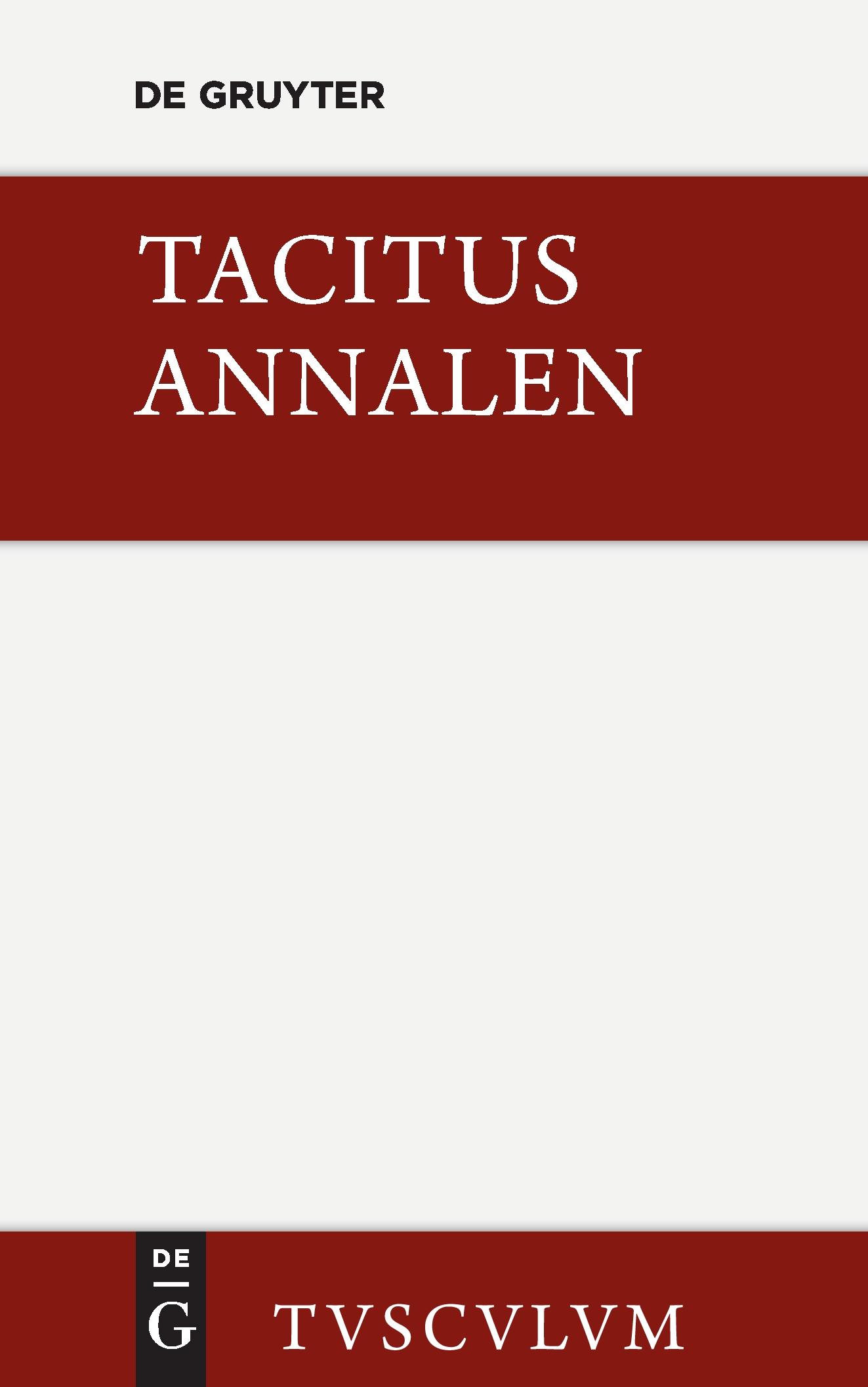 Cover: 9783110355482 | Annalen | Tacitus | Buch | 928 S. | Deutsch | 2014 | De Gruyter