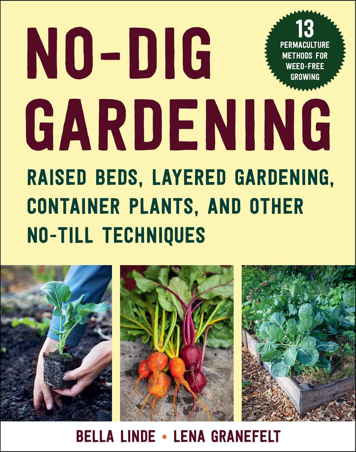 Cover: 9781510769045 | No-Dig Gardening: Raised Beds, Layered Gardens, and Other No-Till...