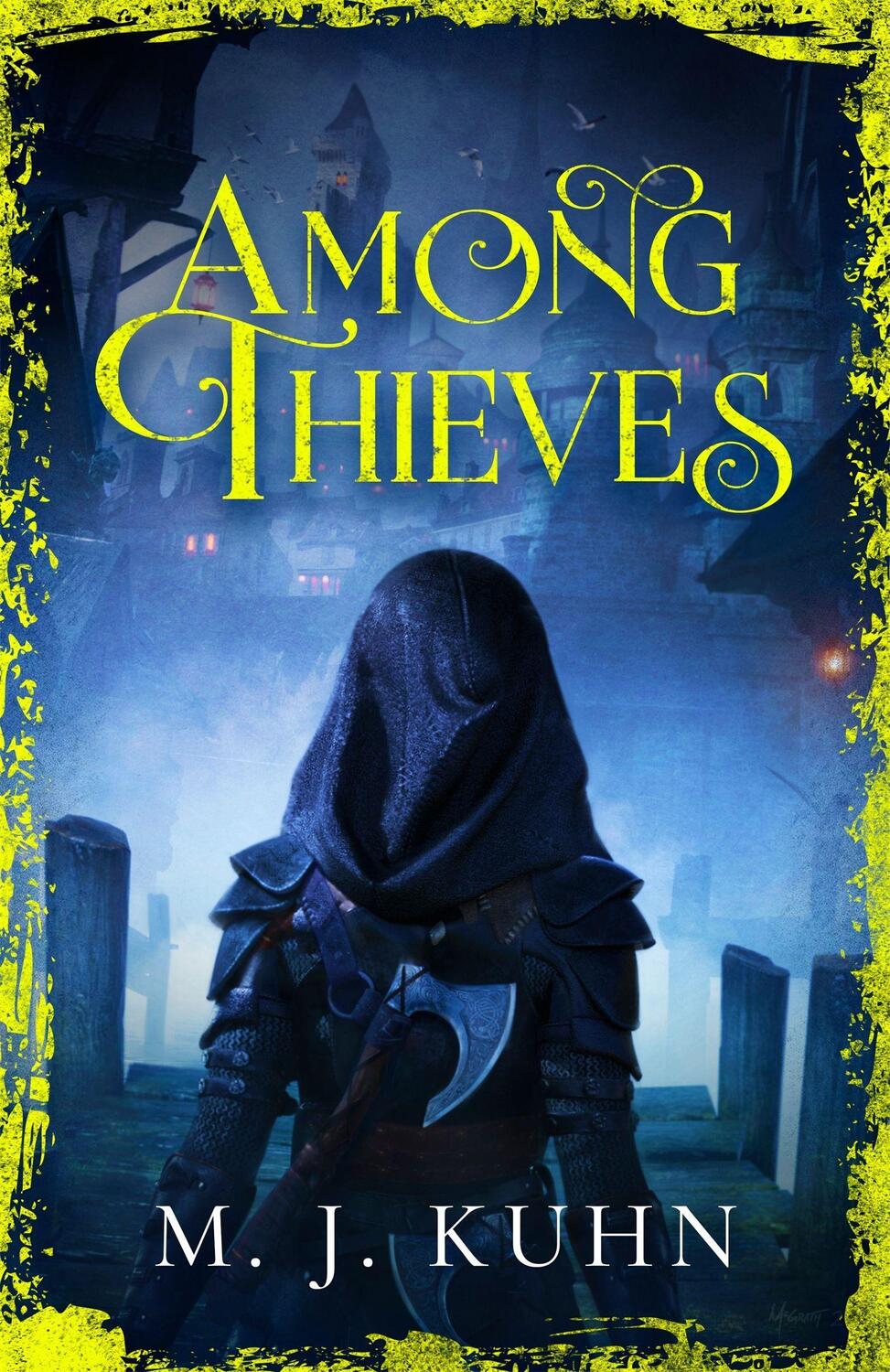 Cover: 9781473234529 | Among Thieves | TikTok Made Me Buy It | M.J. Kuhn | Buch | Gebunden