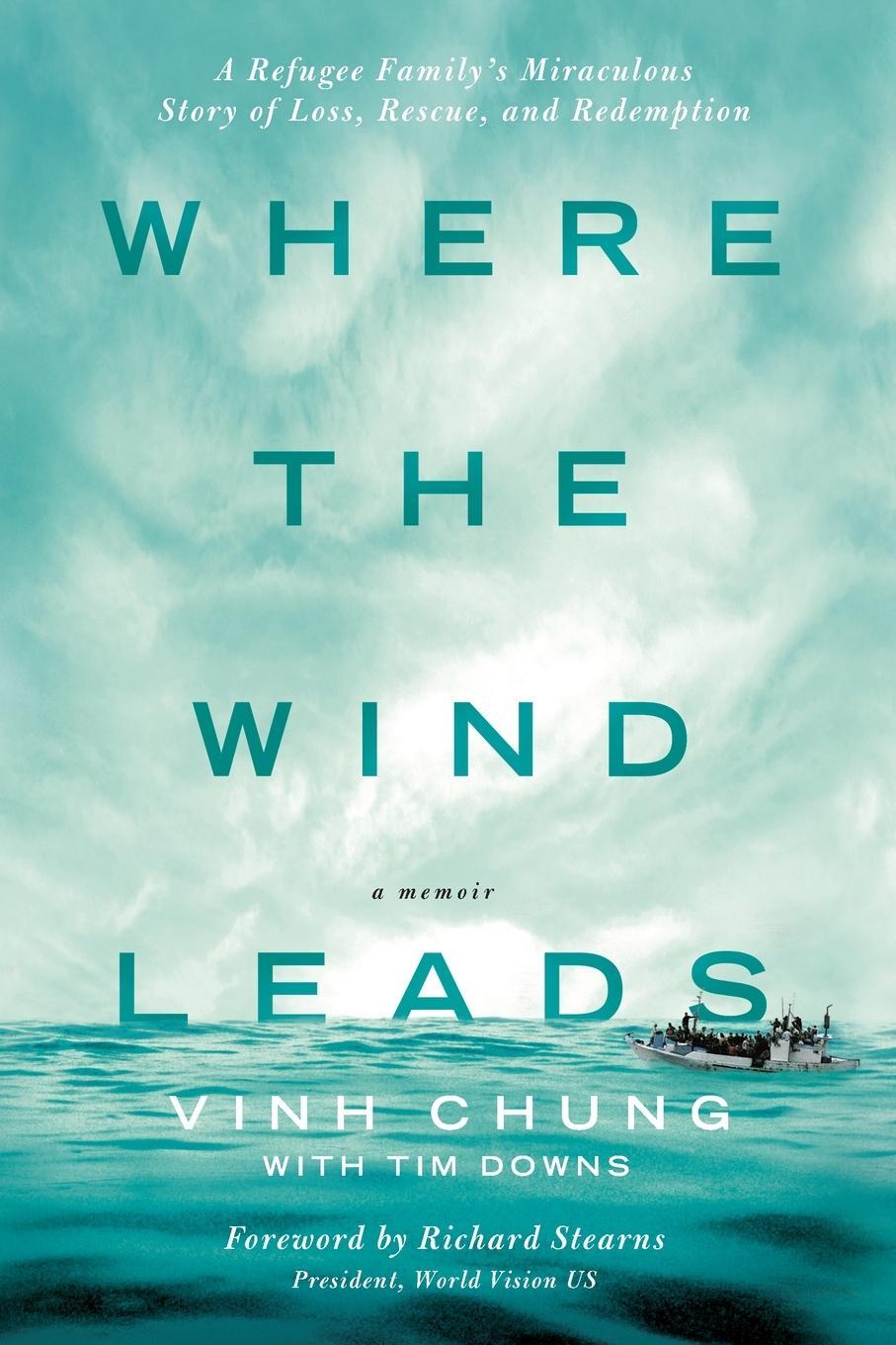 Cover: 9780718037499 | Where the Wind Leads Softcover | Vinh Chung | Taschenbuch | Paperback