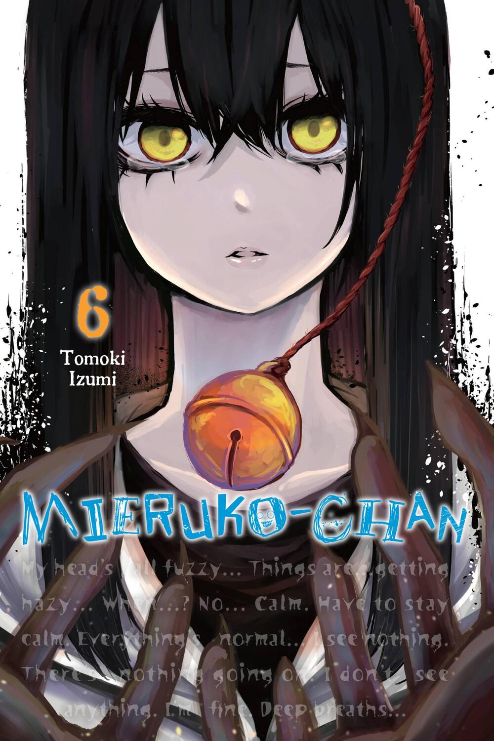 Cover: 9781975349745 | Mieruko-chan, Vol. 6 | Tomoki Izumi | Taschenbuch | Englisch | 2022