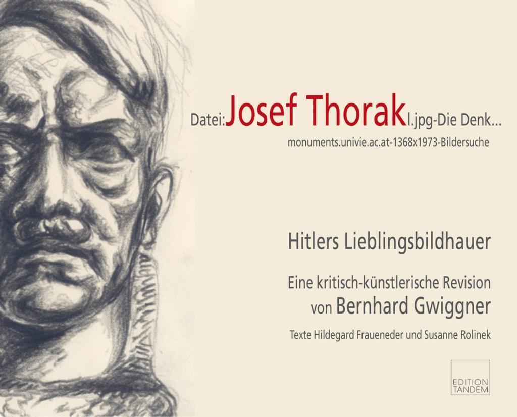 Cover: 9783902932495 | Josef Thorak - Hitlers Lieblingsbildhauer und sein Bezug zu Salzburg