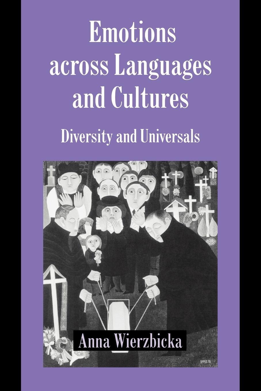 Cover: 9780521599719 | Emotions Across Languages and Cultures | Diversity and Universals