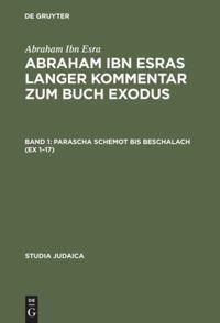 Cover: 9783110164756 | Abraham ibn Esras langer Kommentar zum Buch Exodus | Abraham Ibn Esra