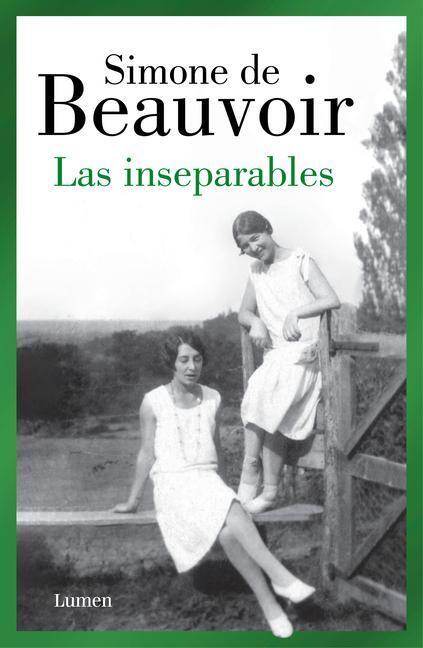 Cover: 9788426409478 | Las Inseparables / Inseparable | Simone de Beauvoir | Taschenbuch