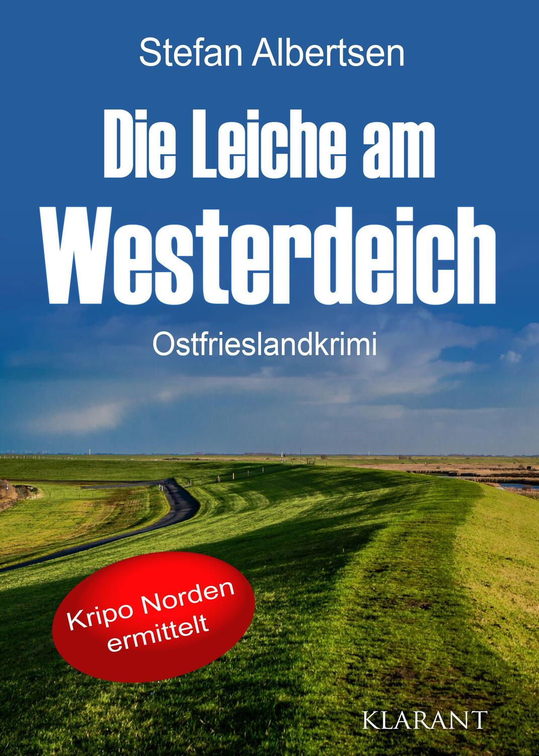 Cover: 9783965862968 | Die Leiche am Westerdeich. Ostfrieslandkrimi | Stefan Albertsen | Buch
