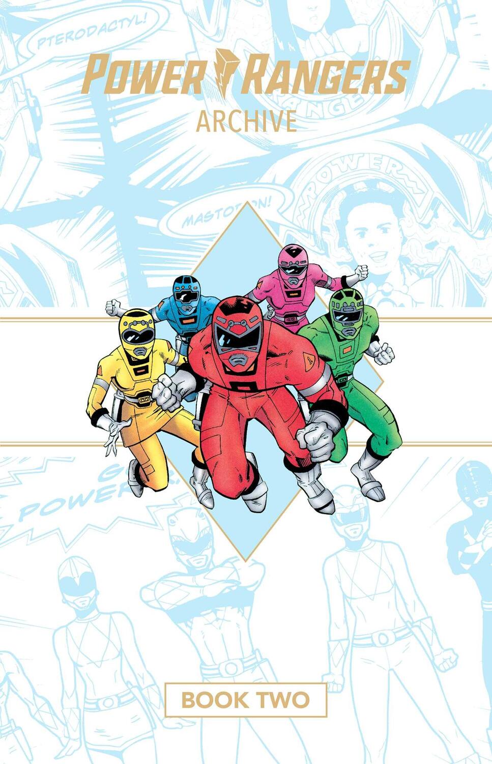 Cover: 9781608862016 | Power Rangers Archive Book Two Deluxe Edition HC | Bierbaum (u. a.)