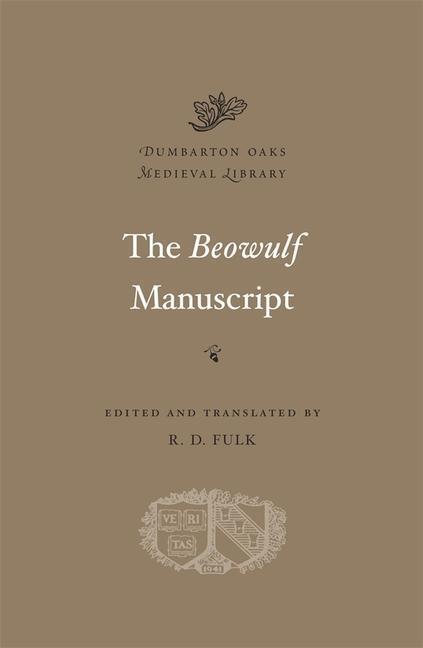 Cover: 9780674052956 | The Beowulf Manuscript | Complete Texts and The Fight at Finnsburg