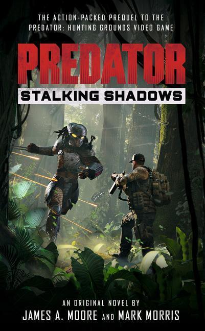 Cover: 9781789094411 | Predator: Stalking Shadows | James a Moore | Taschenbuch | Englisch
