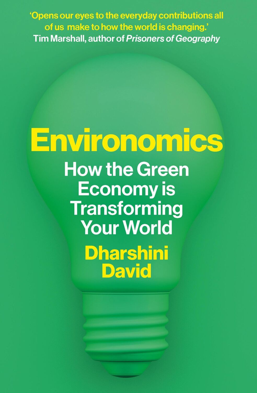 Cover: 9781783966295 | Environomics | How the Green Economy is Transforming Your World | Buch