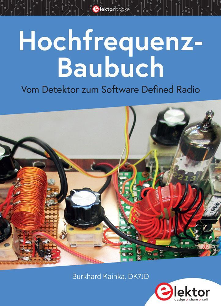 Cover: 9783895764134 | Hochfrequenz-Baubuch | Vom Detektor zum Software Defined Radio | Buch