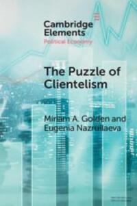 Cover: 9781009323215 | The Puzzle of Clientelism | Miriam A Golden (u. a.) | Taschenbuch