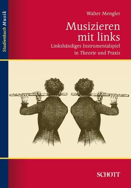 Cover: 9783795787455 | Musizieren mit links | Walter Mengler | Taschenbuch | (Broschur)