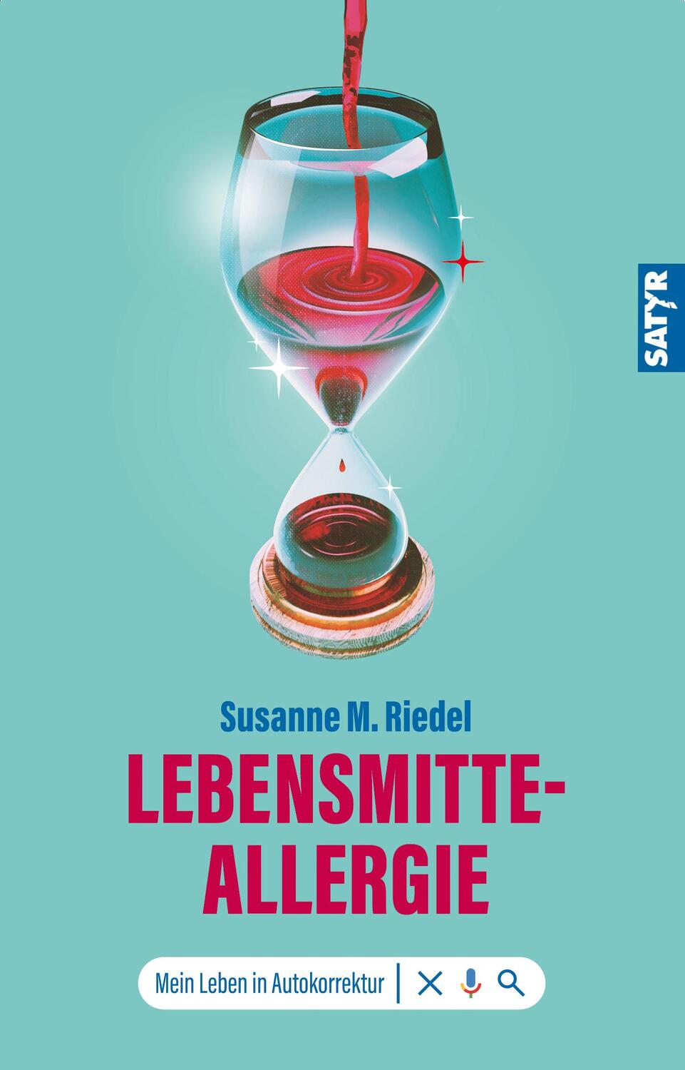Cover: 9783910775084 | Lebensmtteallergie | Mein Leben in Autokorrektur | Susanne M. Riedel