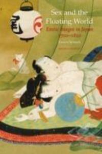 Cover: 9781861894328 | Sex and the Floating World | Erotic Images in Japan 1700-1820 | Buch
