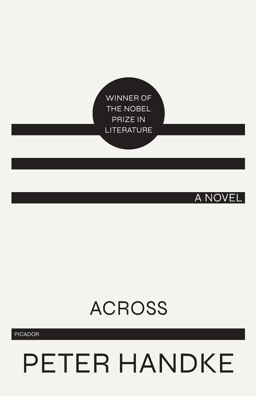 Cover: 9780374527648 | Across | Peter Handke | Taschenbuch | Kartoniert / Broschiert | 1986