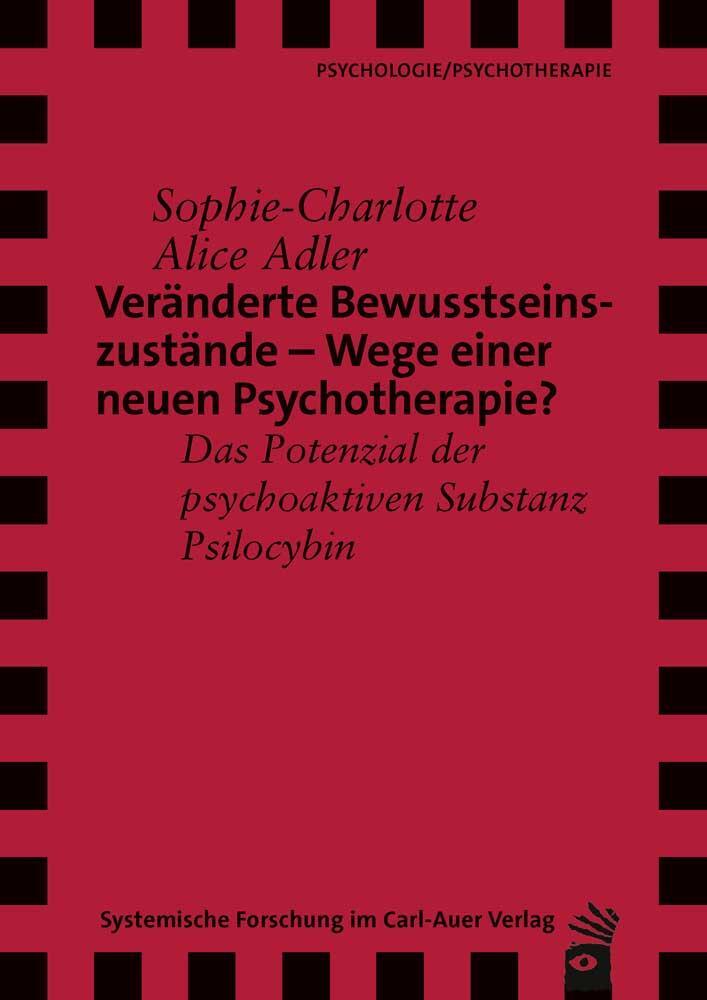 Cover: 9783849790394 | Veränderte Bewusstseinszustände - Wege einer neuen Psychotherapie?
