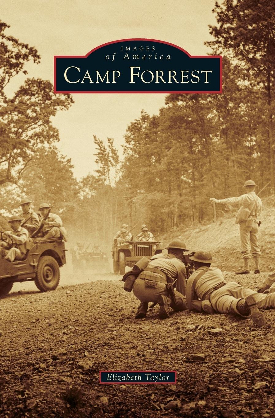 Cover: 9781531698706 | Camp Forrest | Elizabeth Taylor | Buch | HC gerader Rücken kaschiert