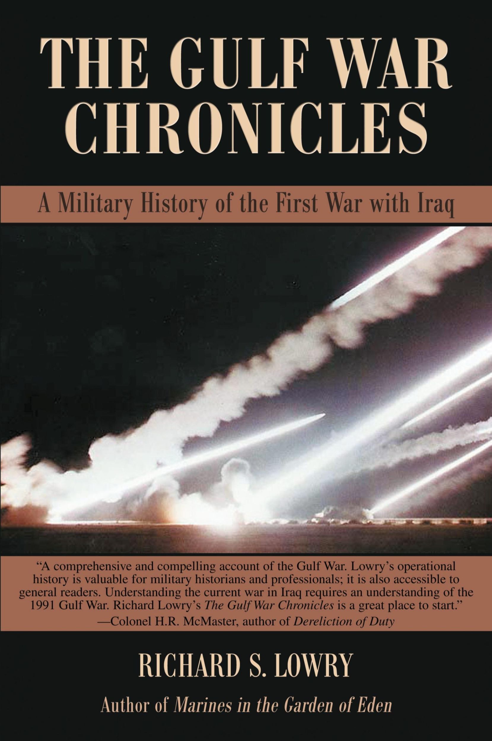 Cover: 9781605280066 | The Gulf War Chronicles | Richard S Lowry | Taschenbuch | Englisch