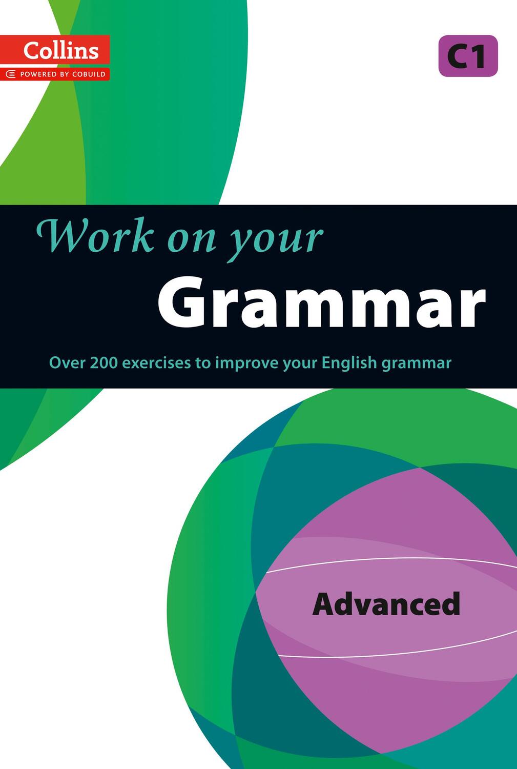 Cover: 9780007499670 | Grammar | C1 | Taschenbuch | Collins Work on Your | Englisch | 2013