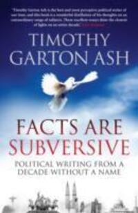 Cover: 9781848870918 | Facts are Subversive | Political Writing from a Decade without a Name