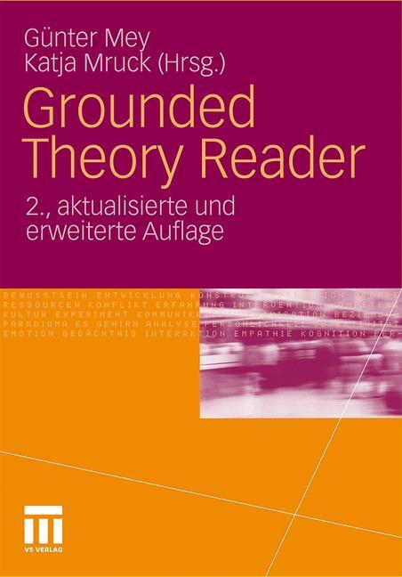 Cover: 9783531171036 | Grounded Theory Reader | Katja Mruck (u. a.) | Buch | Deutsch | 2011