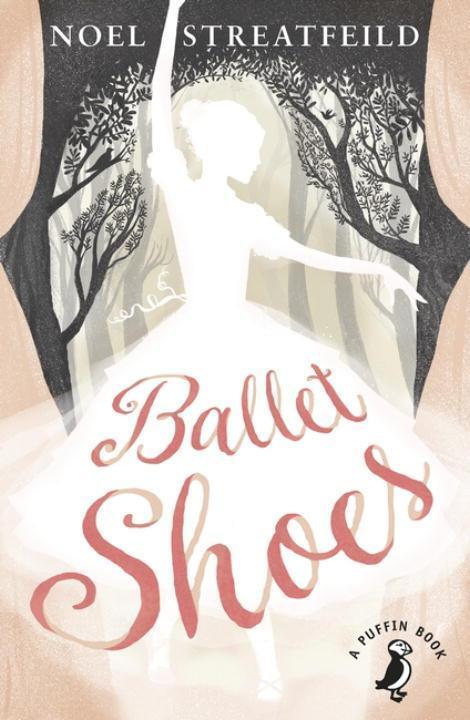 Cover: 9780141359809 | Ballet Shoes | Noel Streatfeild | Taschenbuch | A Puffin Book | 2015