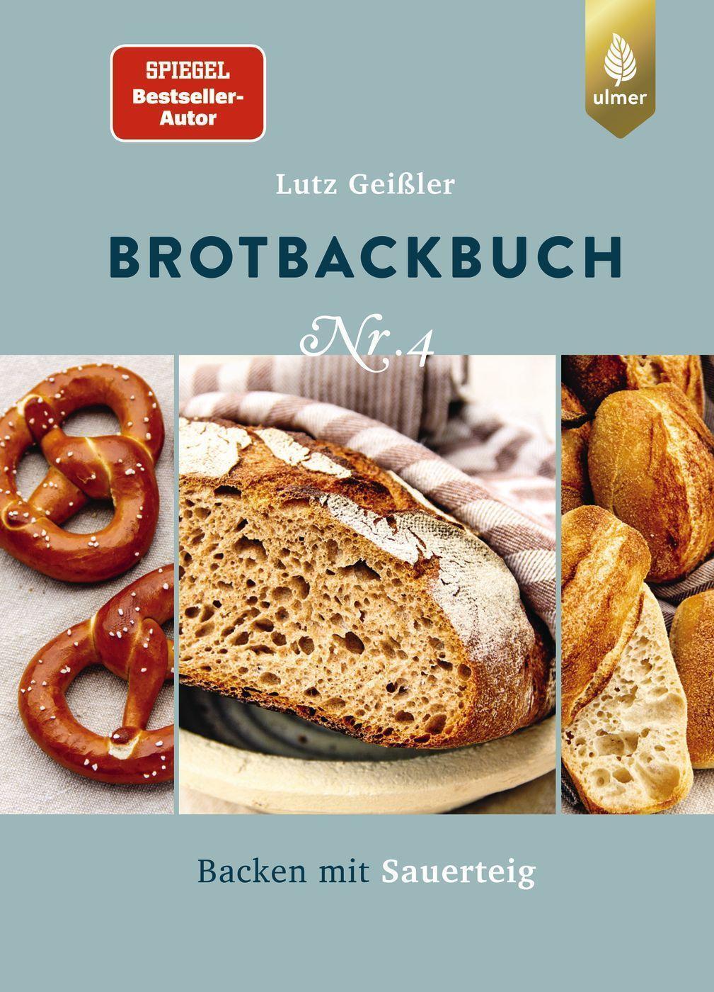 Cover: 9783818616359 | Brotbackbuch Nr. 4 | Backen mit Sauerteig | Lutz Geißler | Buch | 2022