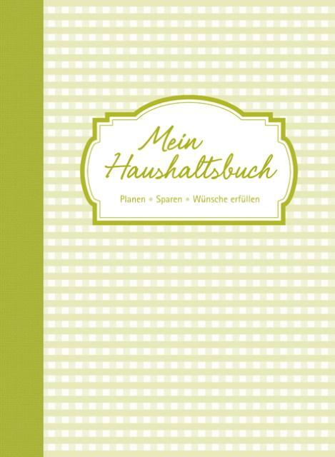 Cover: 9783897360327 | Mein Haushaltsbuch | Buch | mit Fixkostenplaner | 100 S. | Deutsch