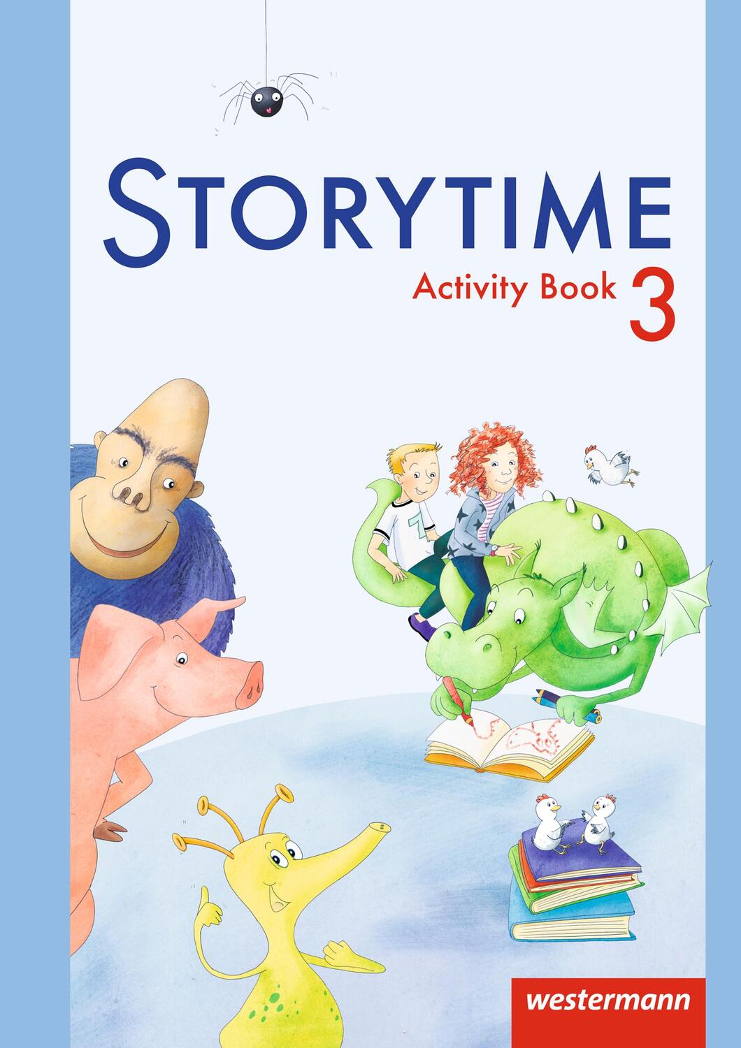 Cover: 9783141273595 | Storytime 3. Activity Book | Ausgabe 2013 | Broschüre | 68 S. | 2014