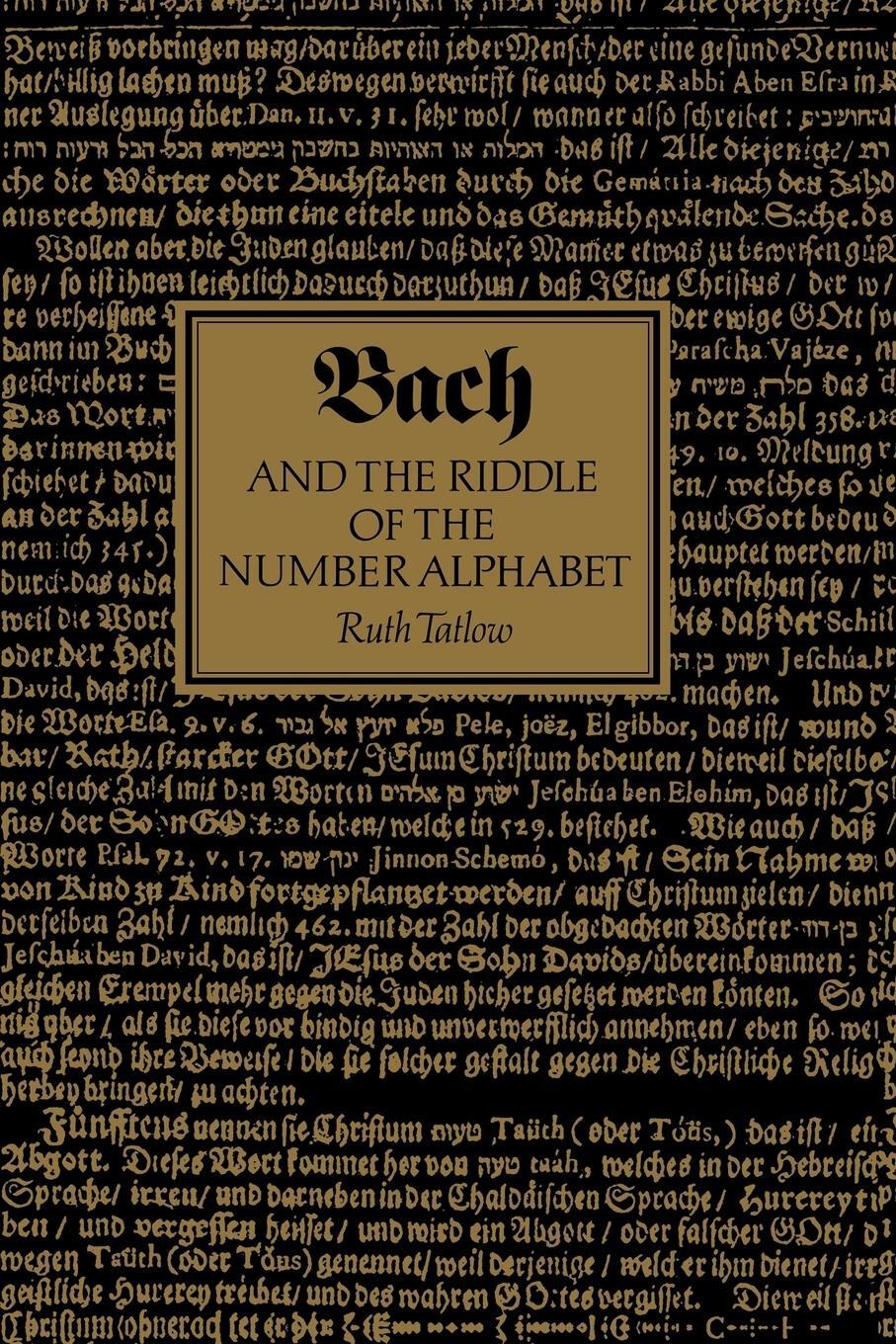 Cover: 9780521028011 | Bach and the Riddle of the Number Alphabet | Ruth Tatlow (u. a.)