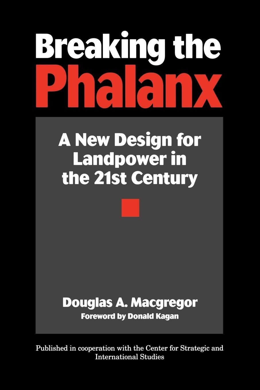 Cover: 9780275957940 | Breaking the Phalanx | A New Design for Landpower in the 21st Century