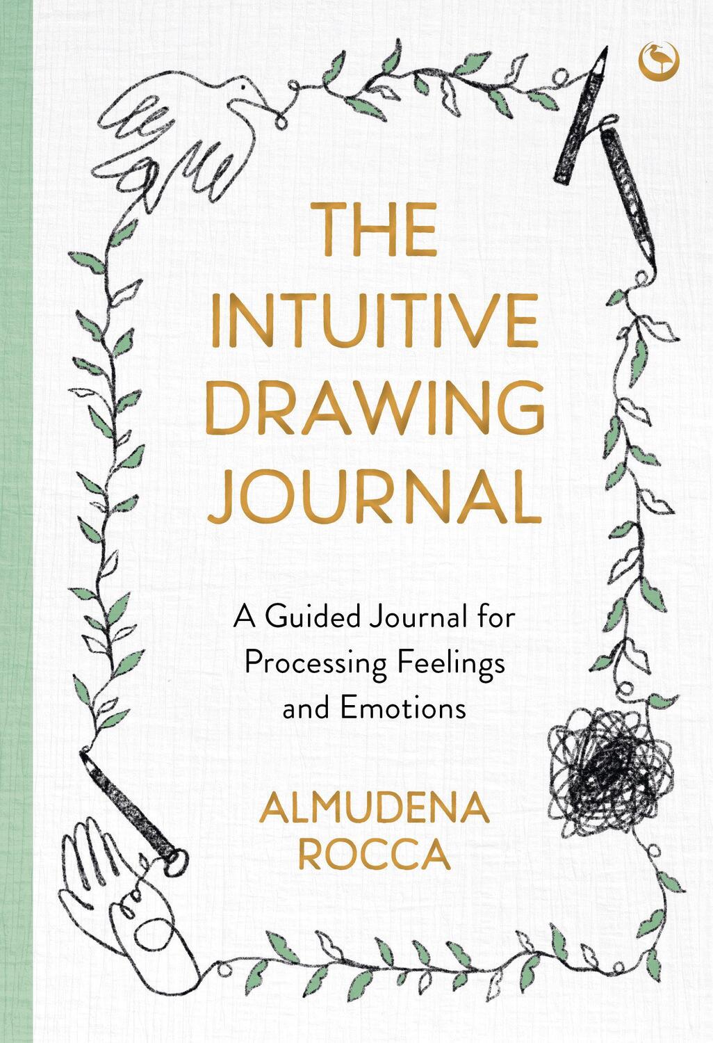 Cover: 9781786787583 | The Intuitive Drawing Journal: A Guided Journal for Processing...