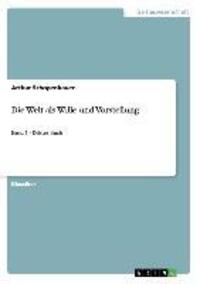 Cover: 9783640246977 | Die Welt als Wille und Vorstellung | Band 1 - Drittes Buch | Buch