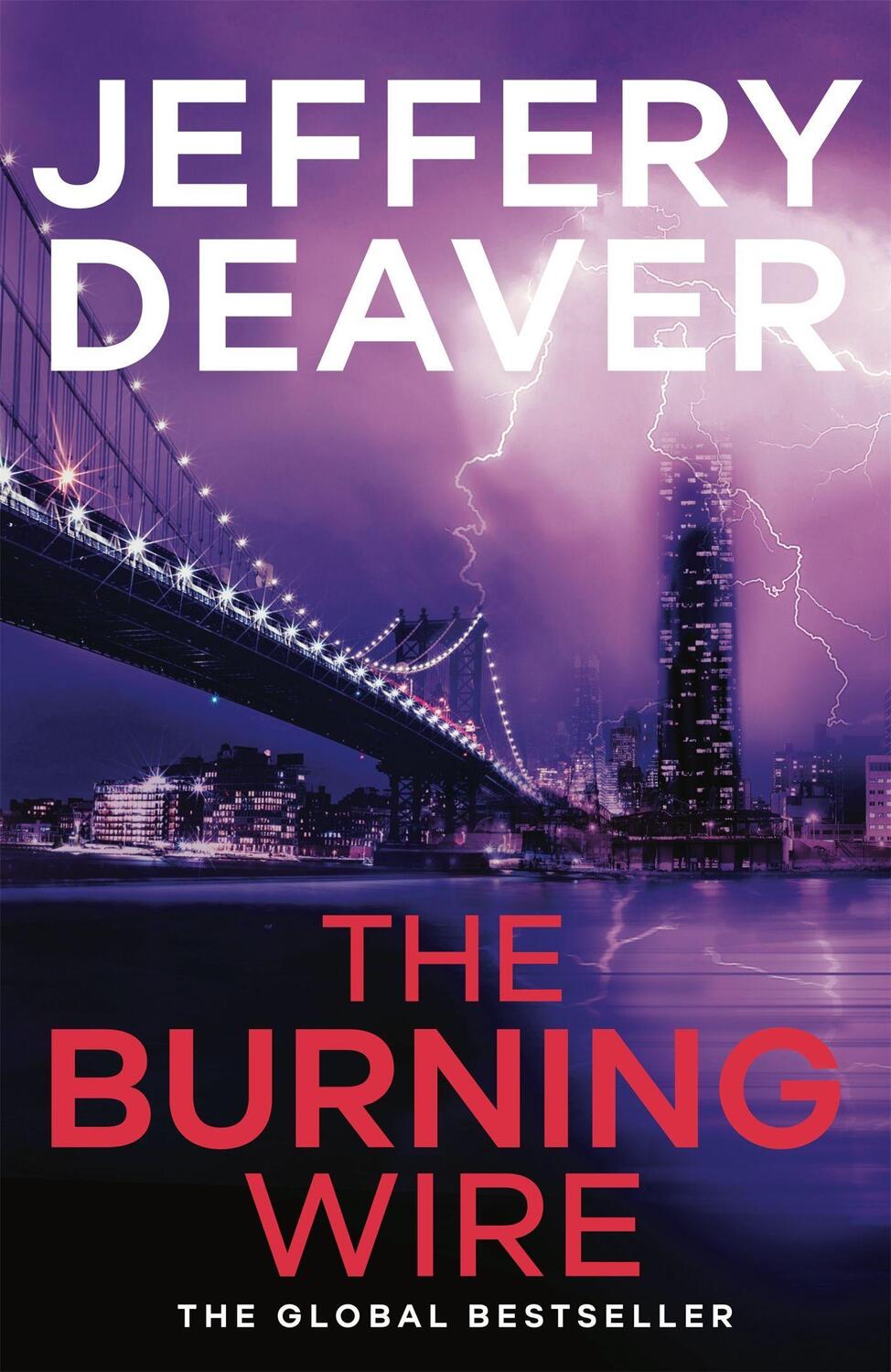 Cover: 9780340937303 | The Burning Wire | Lincoln Rhyme Book 9 | Jeffery Deaver | Taschenbuch
