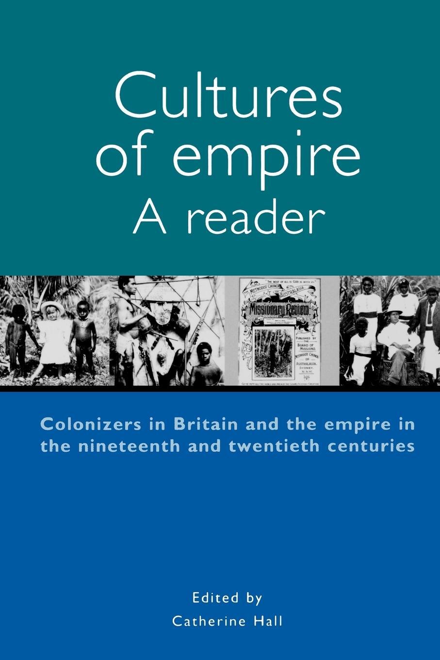 Cover: 9780719058585 | Cultures of Empire | Catherine Hall | Taschenbuch | Paperback | 2000