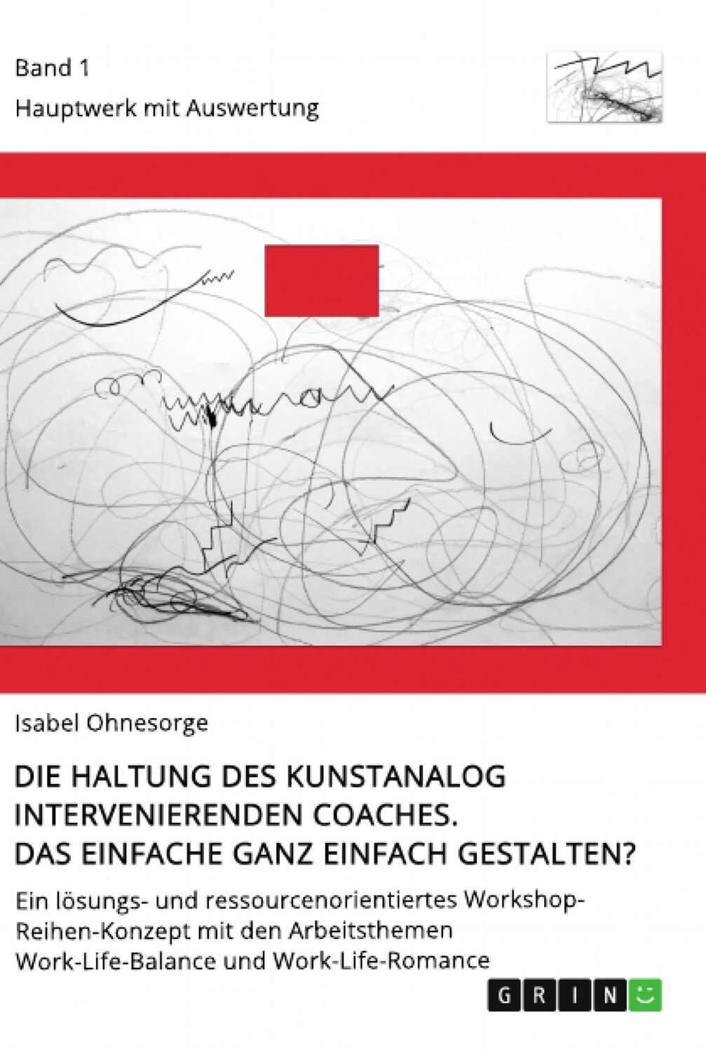 Cover: 9783346210982 | Die Haltung des kunstanalog intervenierenden Coaches. Das Einfache...