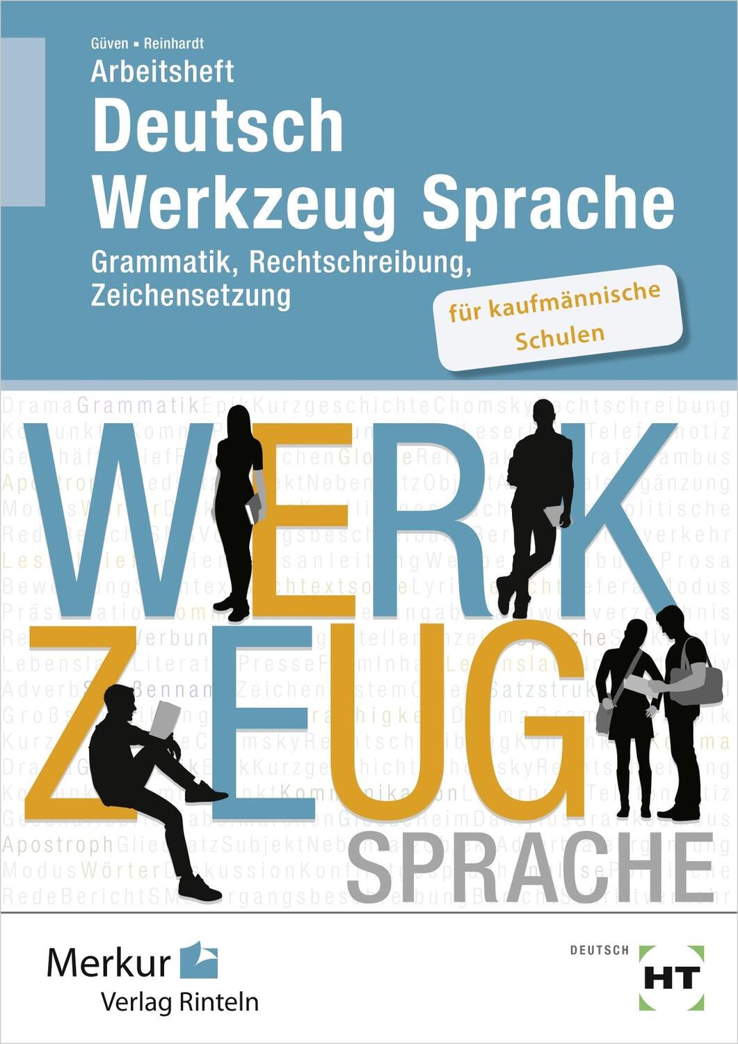 Cover: 9783812013536 | Arbeitsheft Deutsch - Werkzeug Sprache für kaufmännische Schulen
